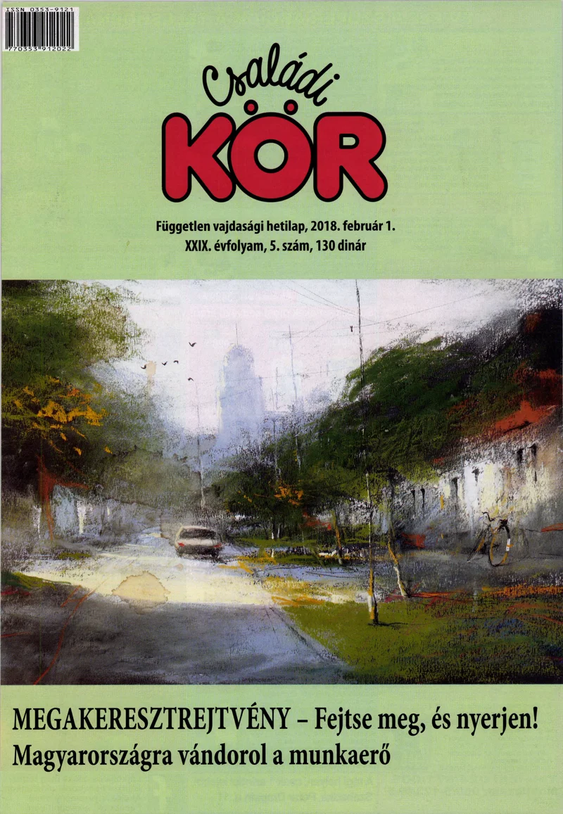 Családi Kör, 29. évf. 2018. február 1. 5. sz.