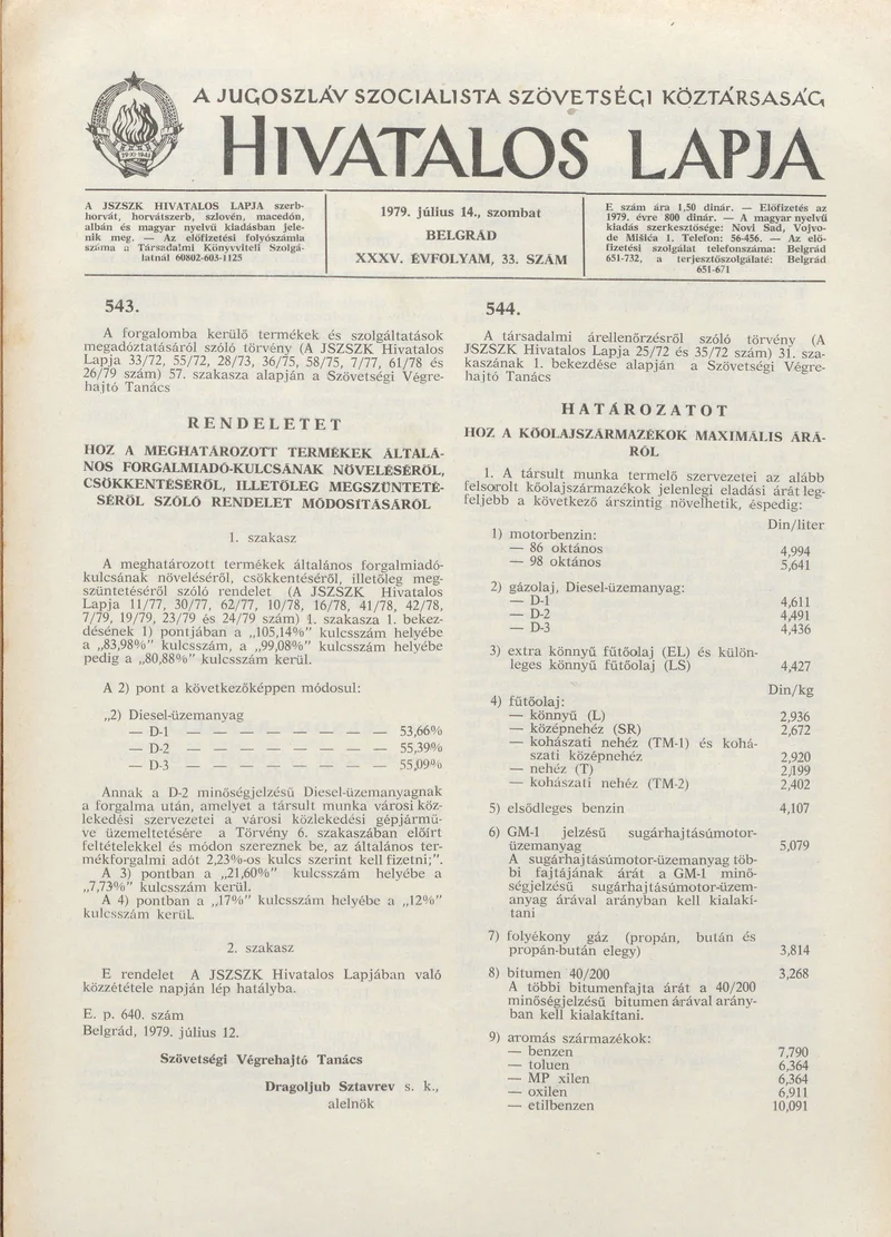 A Jugoszláv Szocialista Szövetségi Köztársaság Hivatalos Lapja, 35. évf. 1979. július 14. 33. sz. 1065–1068. oldal