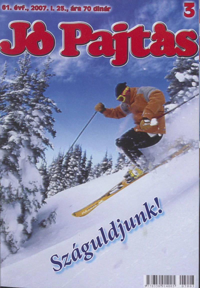 Jó Pajtás, 61. évf. 2007. január 25. 3. sz.