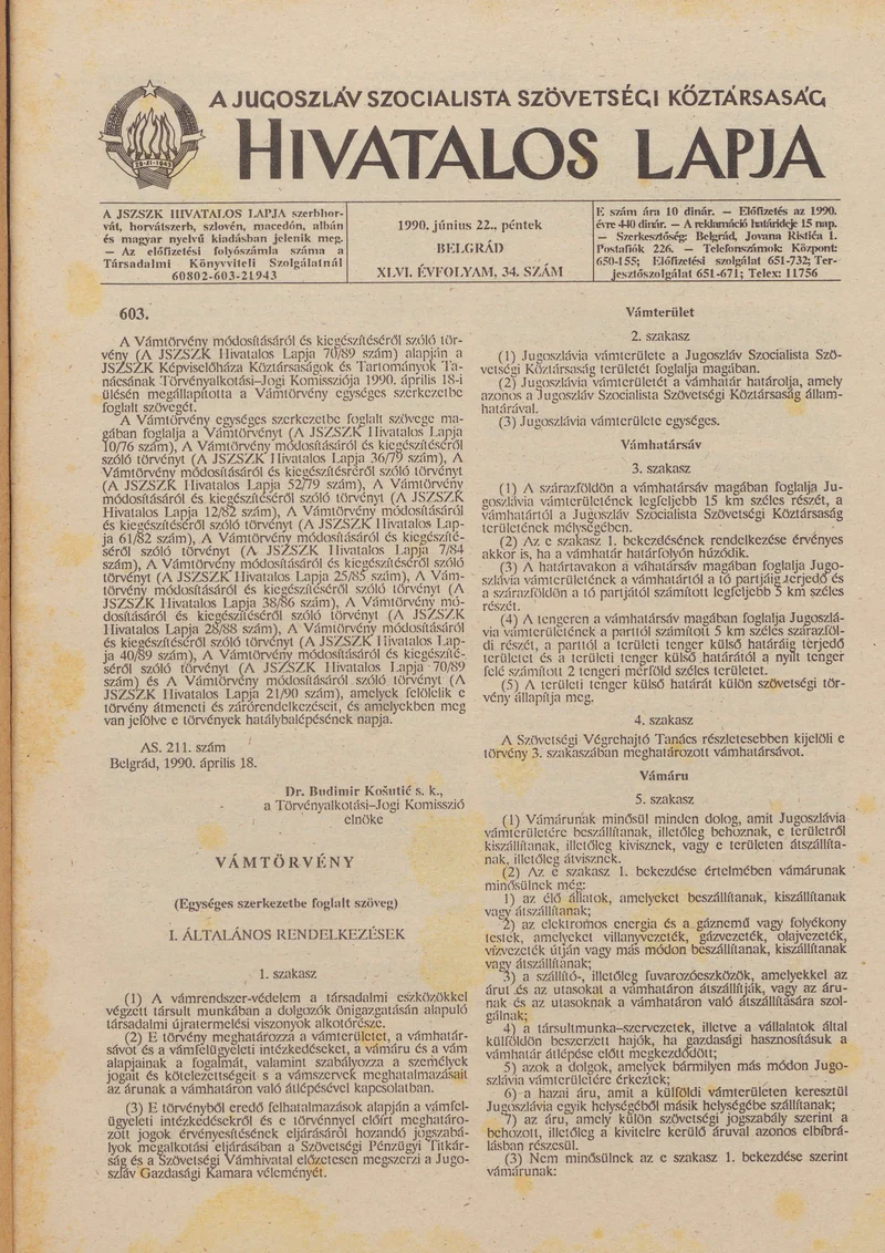 A Jugoszláv Szocialista Szövetségi Köztársaság Hivatalos Lapja, 46. évf. 1990. június 22. 34. sz. 1109–1160. oldal