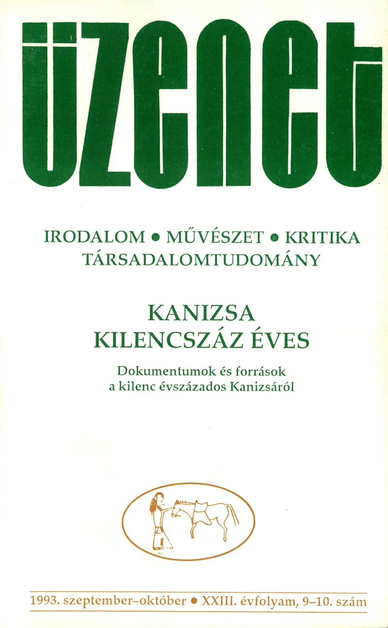 Üzenet, 23. évf. 1993. szeptember – október. 9–10. sz. 373–484. oldal