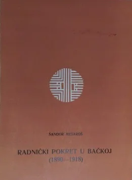 Radnički pokret u Bačkoj