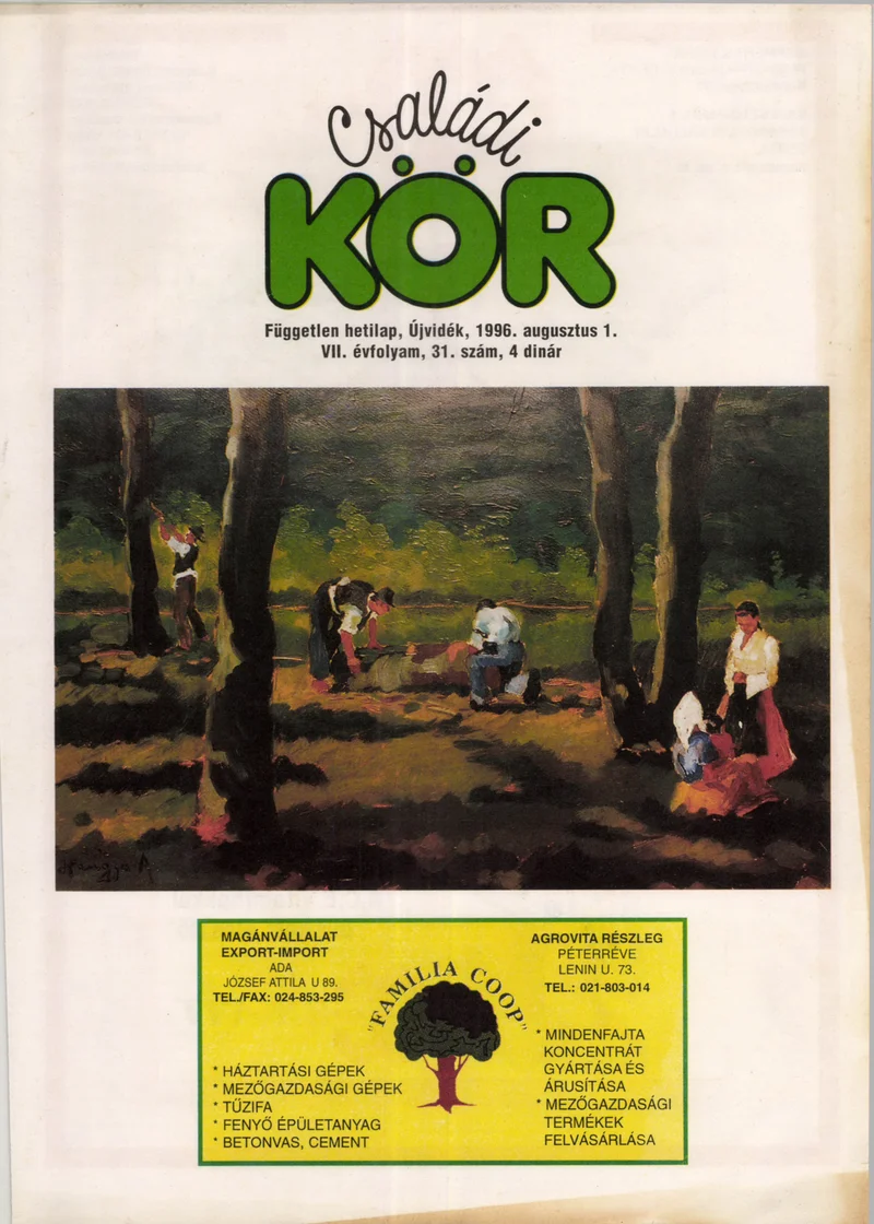 Családi Kör, 7. évf. 1996. augusztus 1. 31. sz.