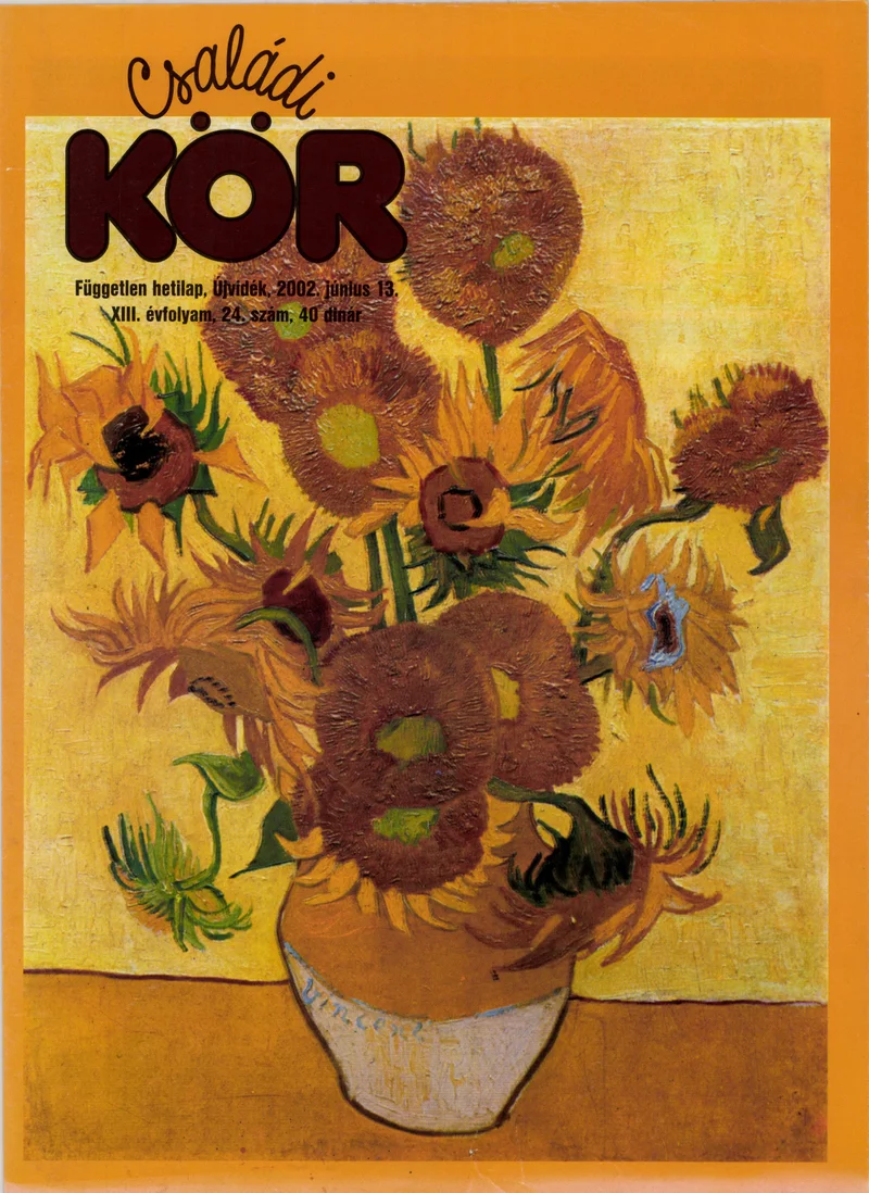 Családi Kör, 13. évf. 2002. június 13. 24. sz.