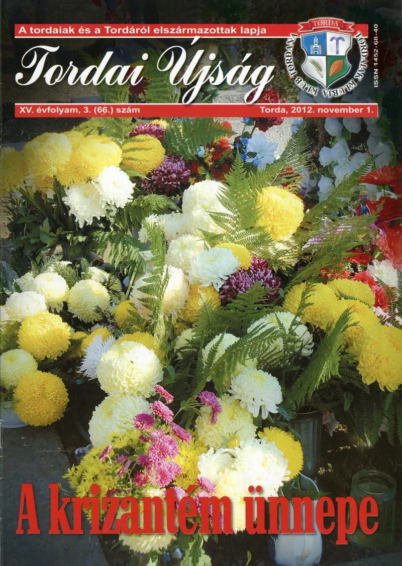 Tordai Újság, 15. évf. 2012. november 1. 3. sz. 1–20. oldal