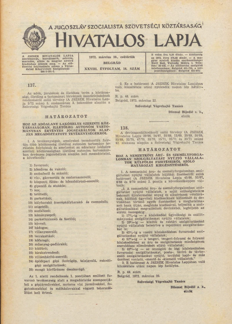 A Jugoszláv Szocialista Szövetségi Köztársaság Hivatalos Lapja, 28. évf. 1972. március 30. 18. sz. 365–384. oldal