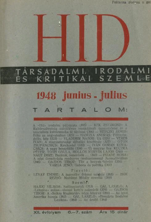 Híd, 12. évf. 1948. június – július. 6–7. sz. 305–384. oldal