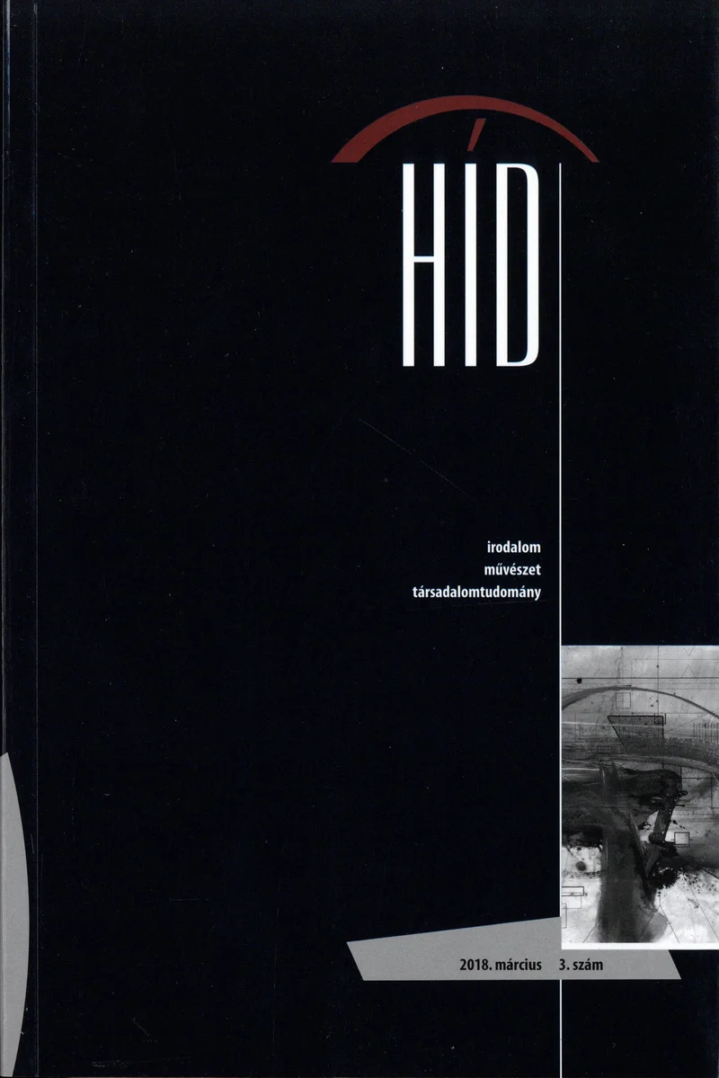 Híd, 82. évf. 2018. március. 3. sz. 1–98. oldal
