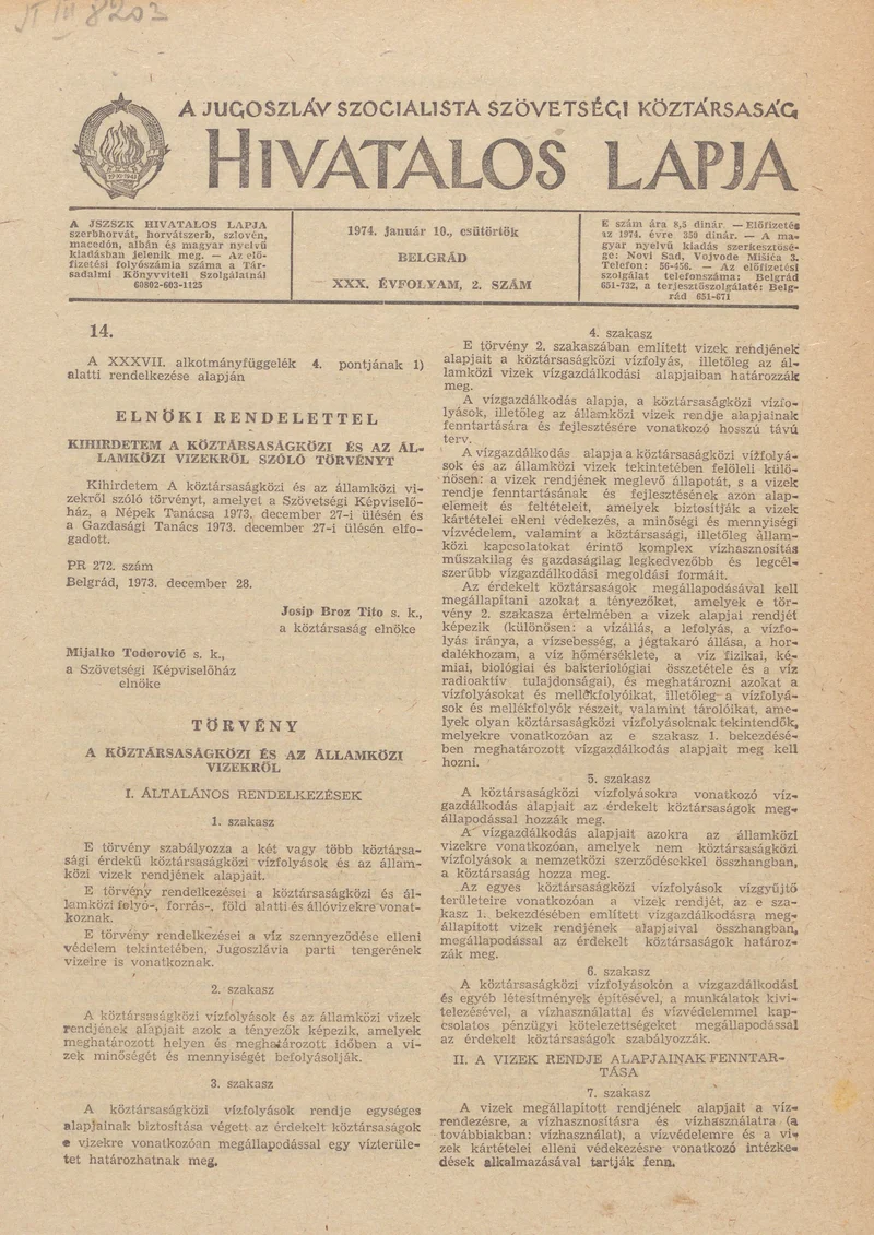A Jugoszláv Szocialista Szövetségi Köztársaság Hivatalos Lapja, 30. évf. 1974. január 10. 2. sz. 9–60. oldal