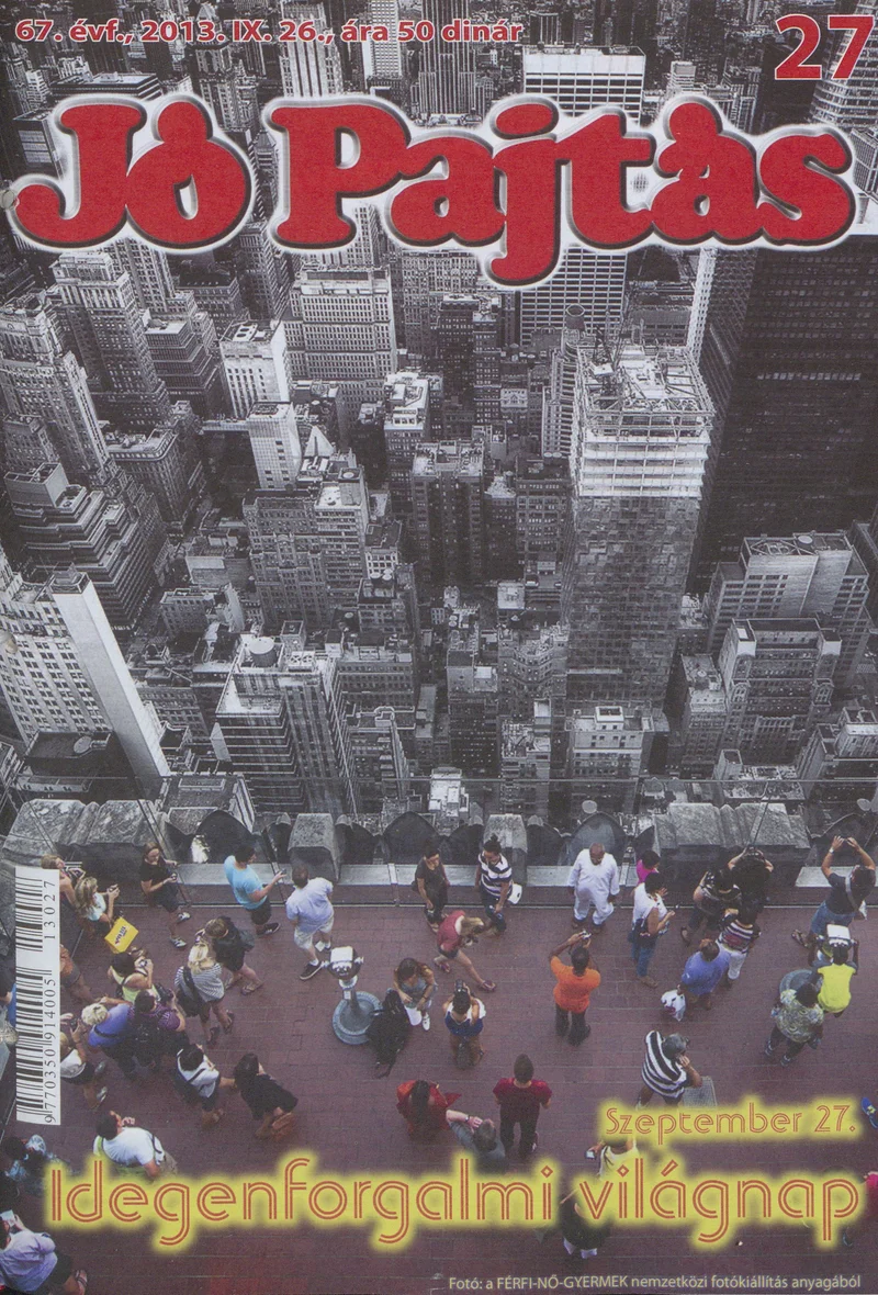 Jó Pajtás, 67. évf. 2013. szeptember 26. 27. sz.