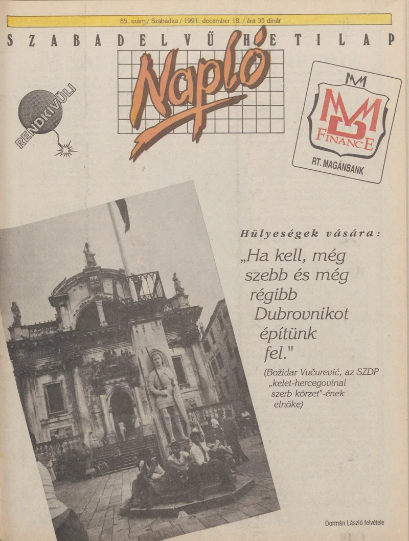Napló - Szabadelvű hetilap, 2. évf. 1991. december 18. 85. sz.