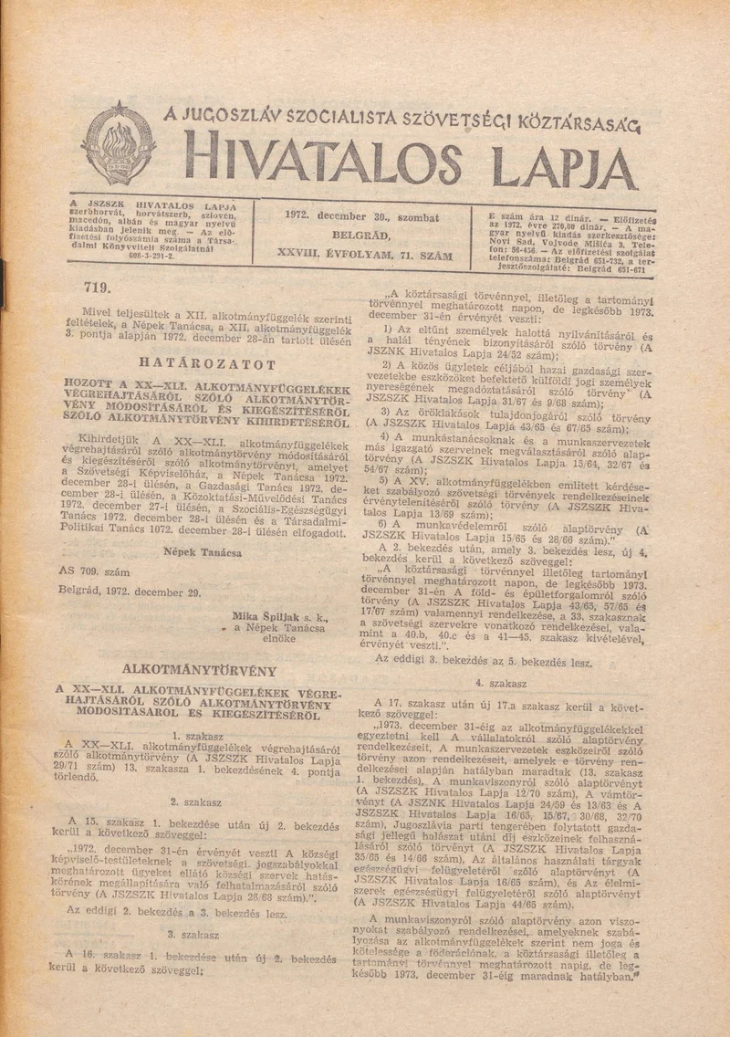 A Jugoszláv Szocialista Szövetségi Köztársaság Hivatalos Lapja, 28. évf. 1972. december 30. 71. sz. 1389–1484. oldal