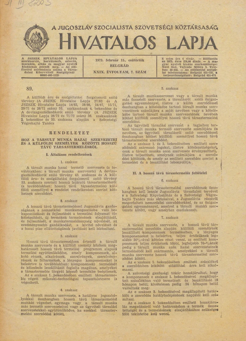 A Jugoszláv Szocialista Szövetségi Köztársaság Hivatalos Lapja, 29. évf. 1973. február 15. 7. sz. 161–192. oldal