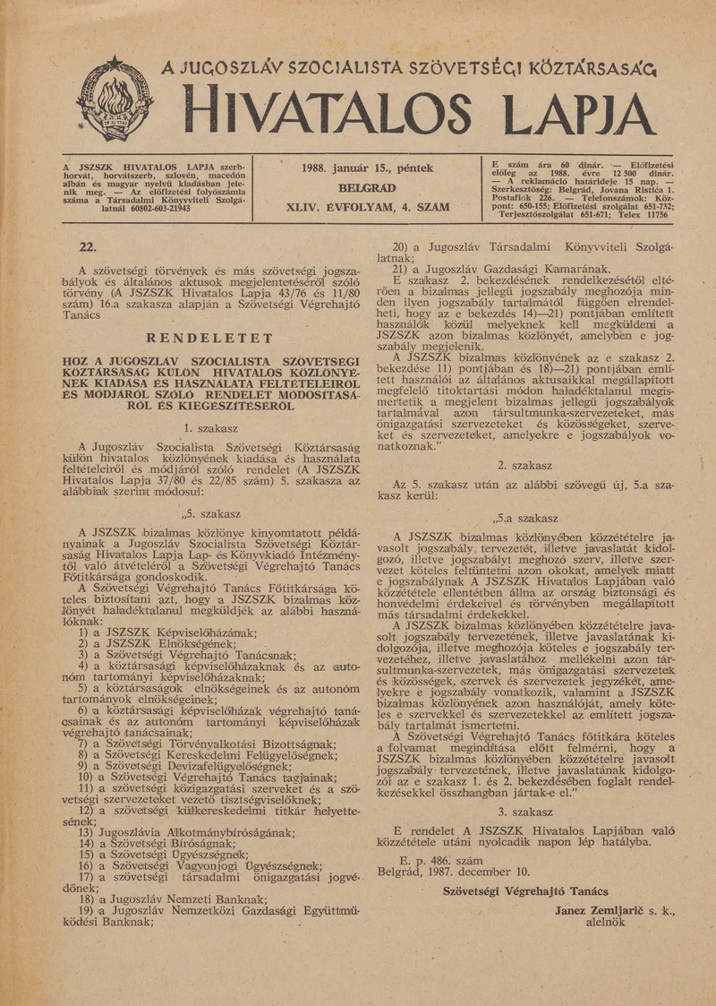 A Jugoszláv Szocialista Szövetségi Köztársaság Hivatalos Lapja, 44. évf. 1988. január 15. 4. sz. 85–88. oldal
