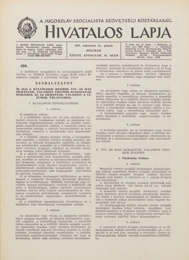 A Jugoszláv Szocialista Szövetségi Köztársaság Hivatalos Lapja, 37. évf. 1981. augusztus 14. 44. sz. 1153–1176. oldal