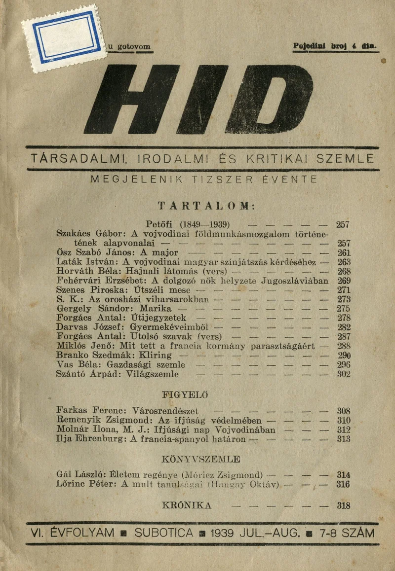 Híd, 6. évf. 1939. július – augusztus. 7–8. sz. 257–320. oldal
