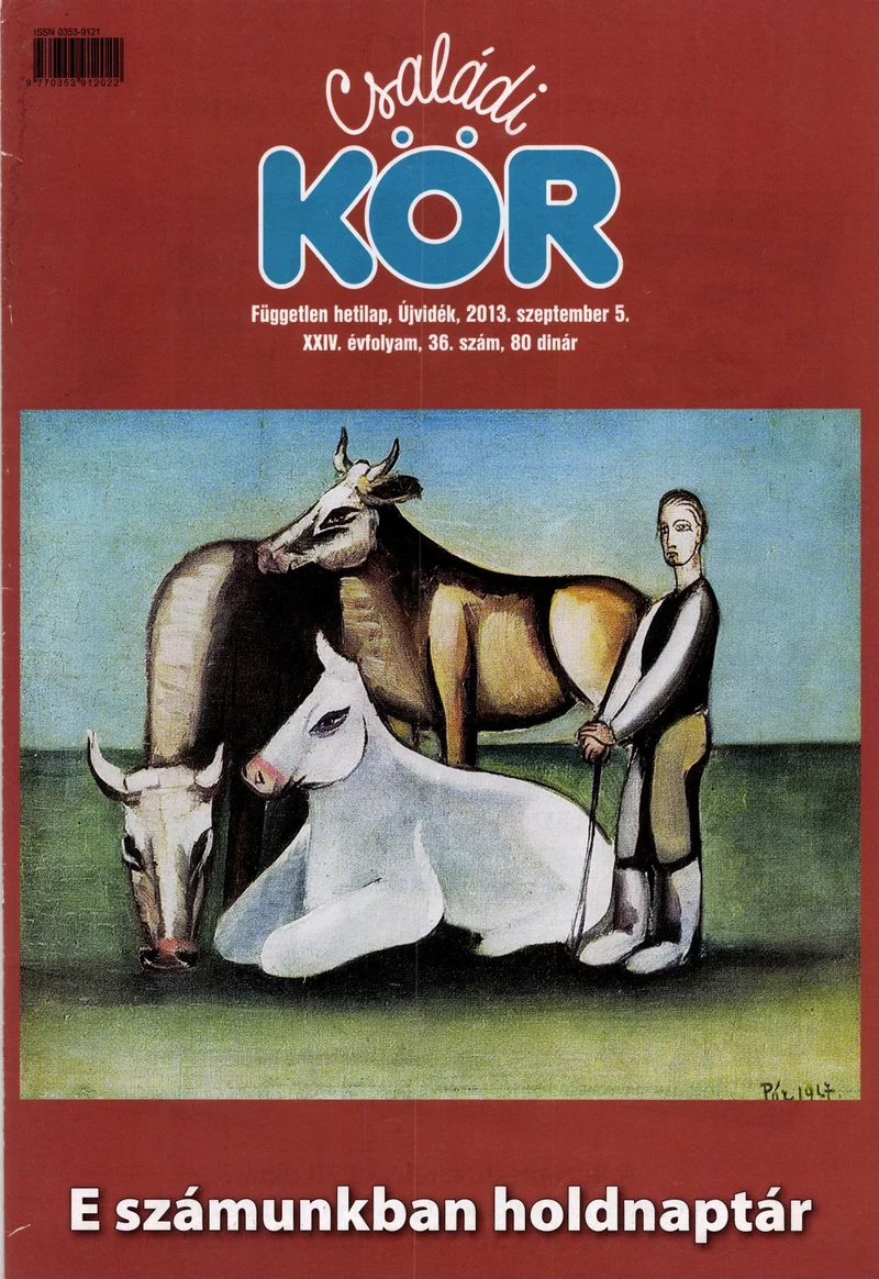 Családi Kör, 24. évf. 2013. szeptember 5. 36. sz.
