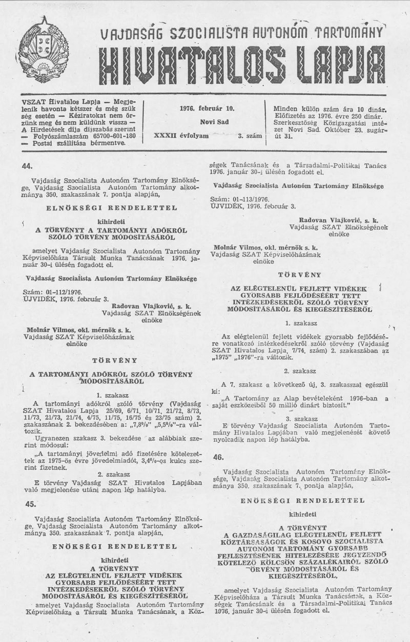 Vajdaság Szocialista Autonóm Tartomány Hivatalos Lapja, 32. évf. 1976. január 10. 3. sz. 73–80. oldal