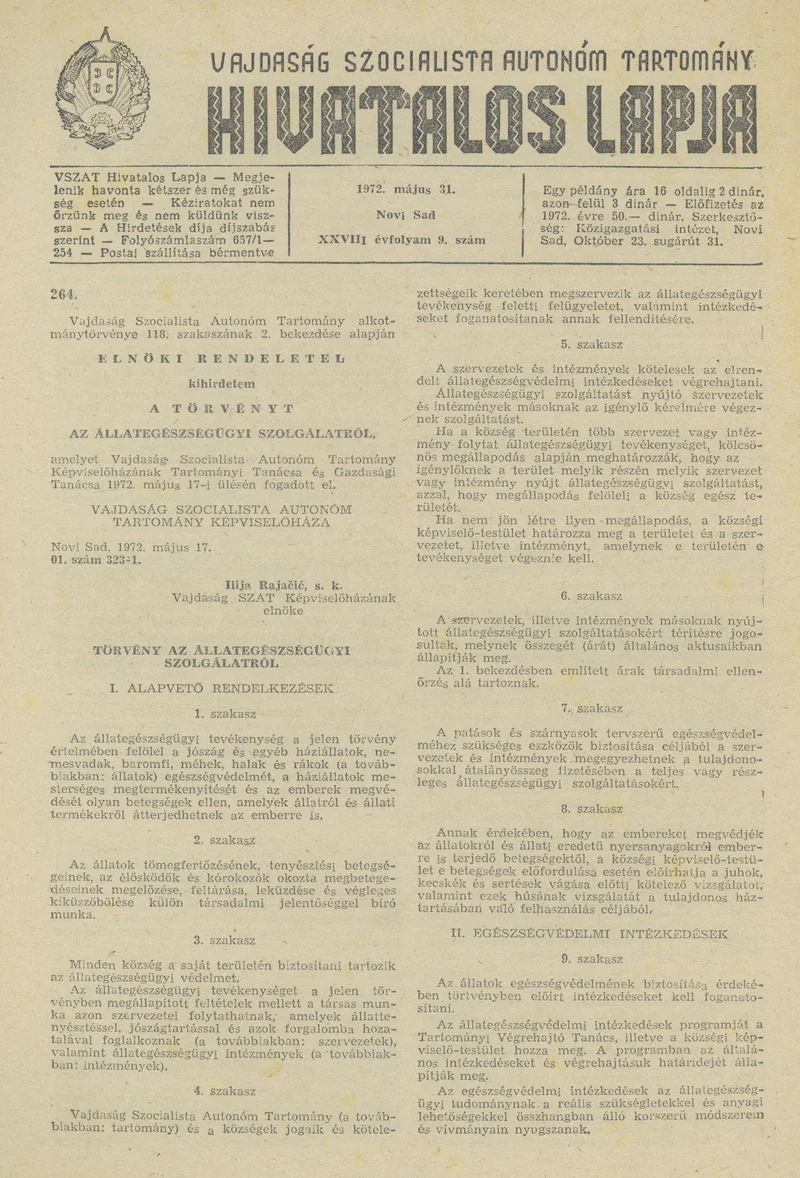 Vajdaság Szocialista Autonóm Tartomány Hivatalos Lapja, 28. évf. 1972. május 31. 9. sz. 389–400. oldal