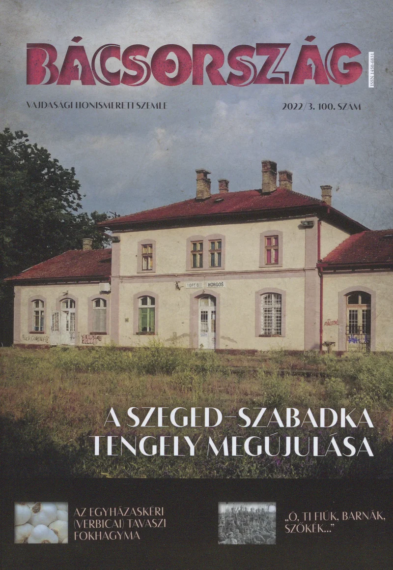 Bácsország, 28. évf. 2022. 3. sz.