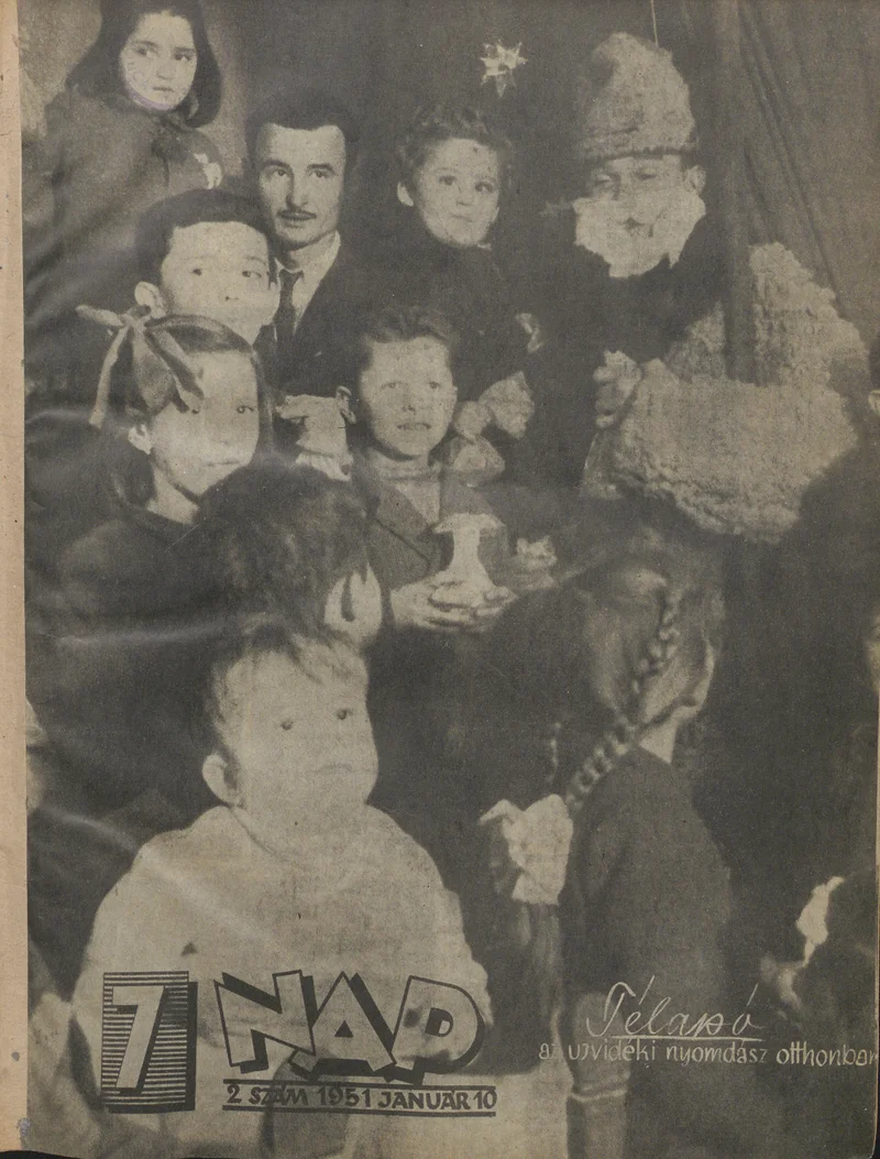 7 Nap, 6. évf. 1951. január 10. 2. sz. 1–23. oldal