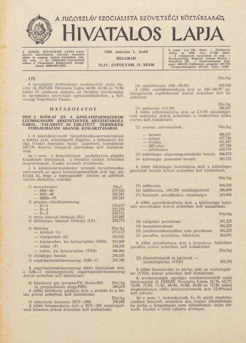 A Jugoszláv Szocialista Szövetségi Köztársaság Hivatalos Lapja, 44. évf. 1988. március 1. 15. sz. 441–456. oldal