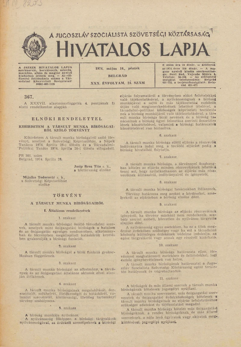 A Jugoszláv Szocialista Szövetségi Köztársaság Hivatalos Lapja, 30. évf. 1974. május 10. 24. sz. 749–816. oldal