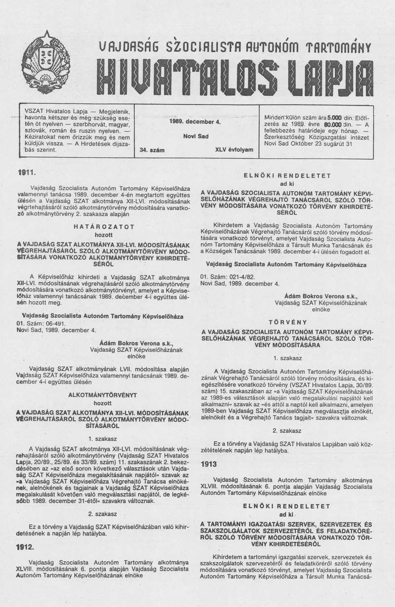 Vajdaság Szocialista Autonóm Tartomány Hivatalos Lapja, 45. évf. 1989. december 4. 34. sz.