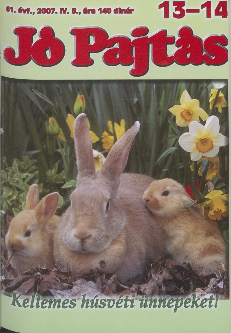 Jó Pajtás, 61. évf. 2007. április 3. 13–14. sz.
