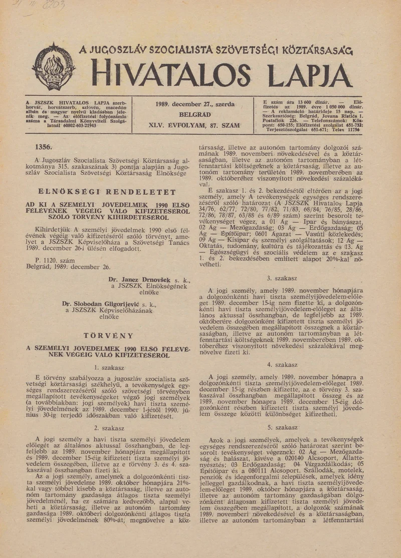 A Jugoszláv Szocialista Szövetségi Köztársaság Hivatalos Lapja, 45. évf. 1989. december 27. 87. sz. 2129–2140. oldal