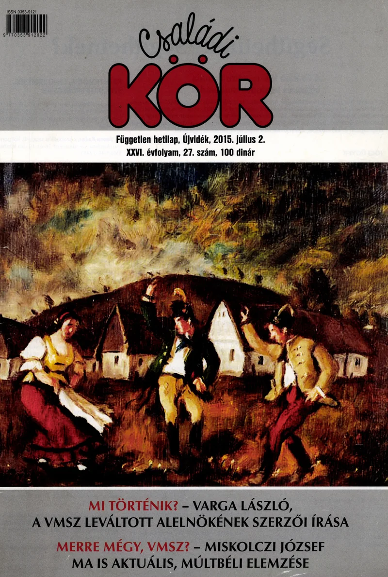 Családi Kör, 26. évf. 2015. július 2. 28. sz.