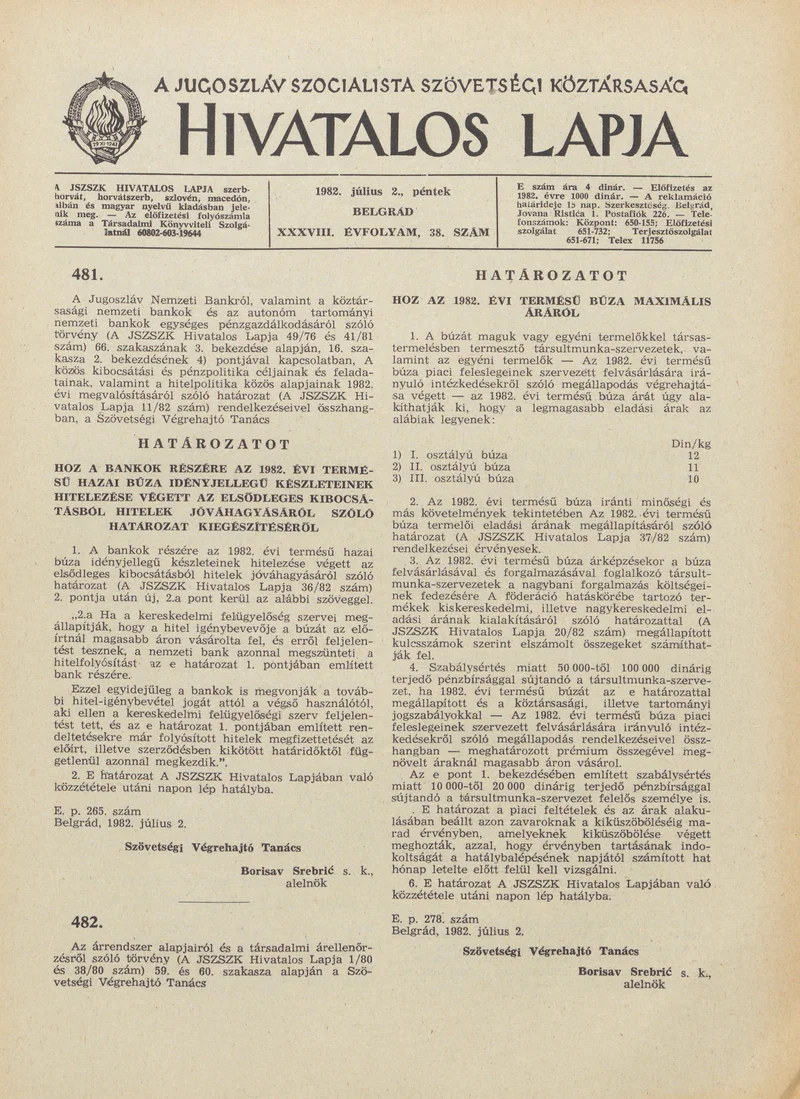 A Jugoszláv Szocialista Szövetségi Köztársaság Hivatalos Lapja, 38. évf. 1982. július 2. 38. sz. 1025–1032. oldal