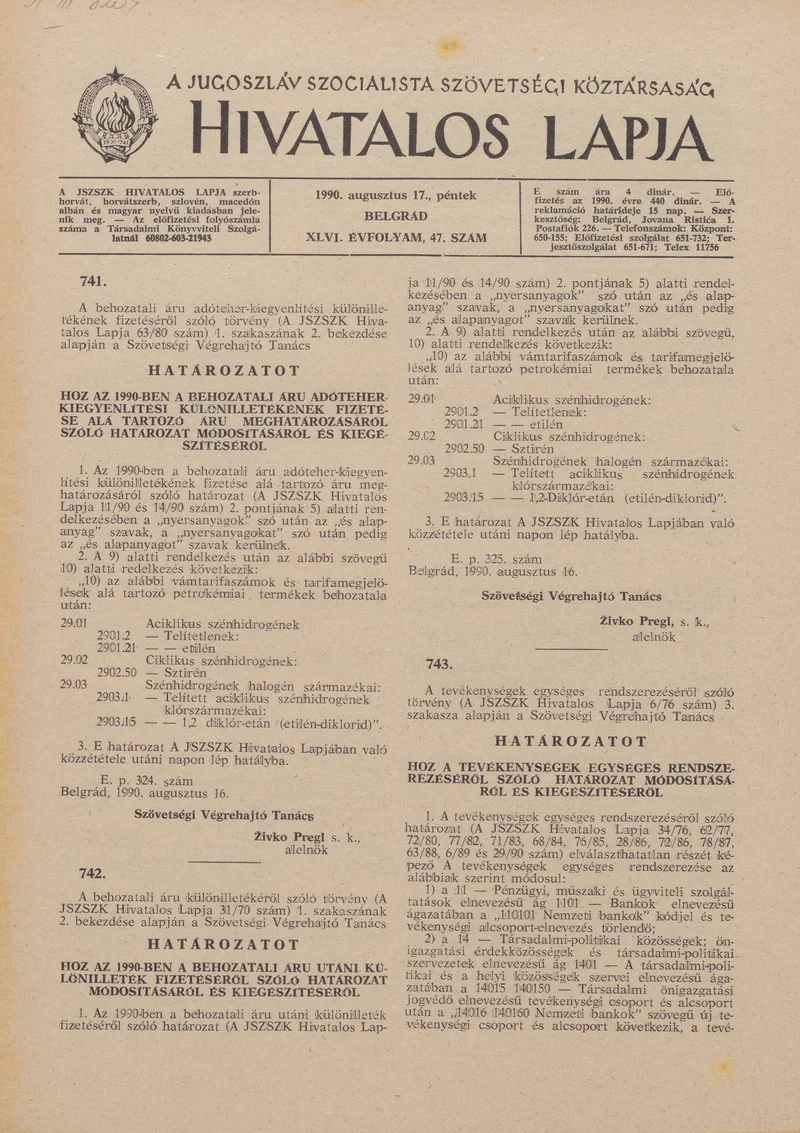 A Jugoszláv Szocialista Szövetségi Köztársaság Hivatalos Lapja, 46. évf. 1990. augusztus 17. 47. sz. 1373–1384. oldal