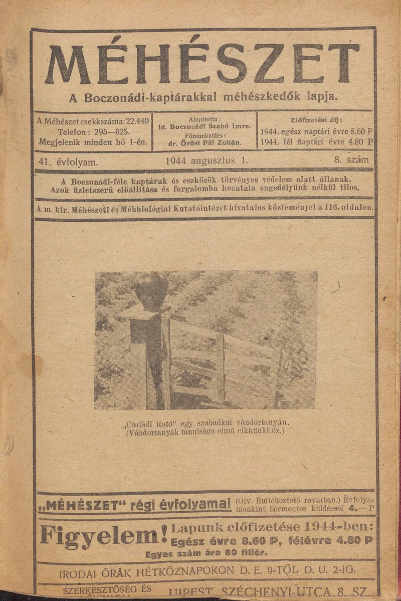 Méhészet, 41. évf. 1944. augusztus 1. 8. sz.