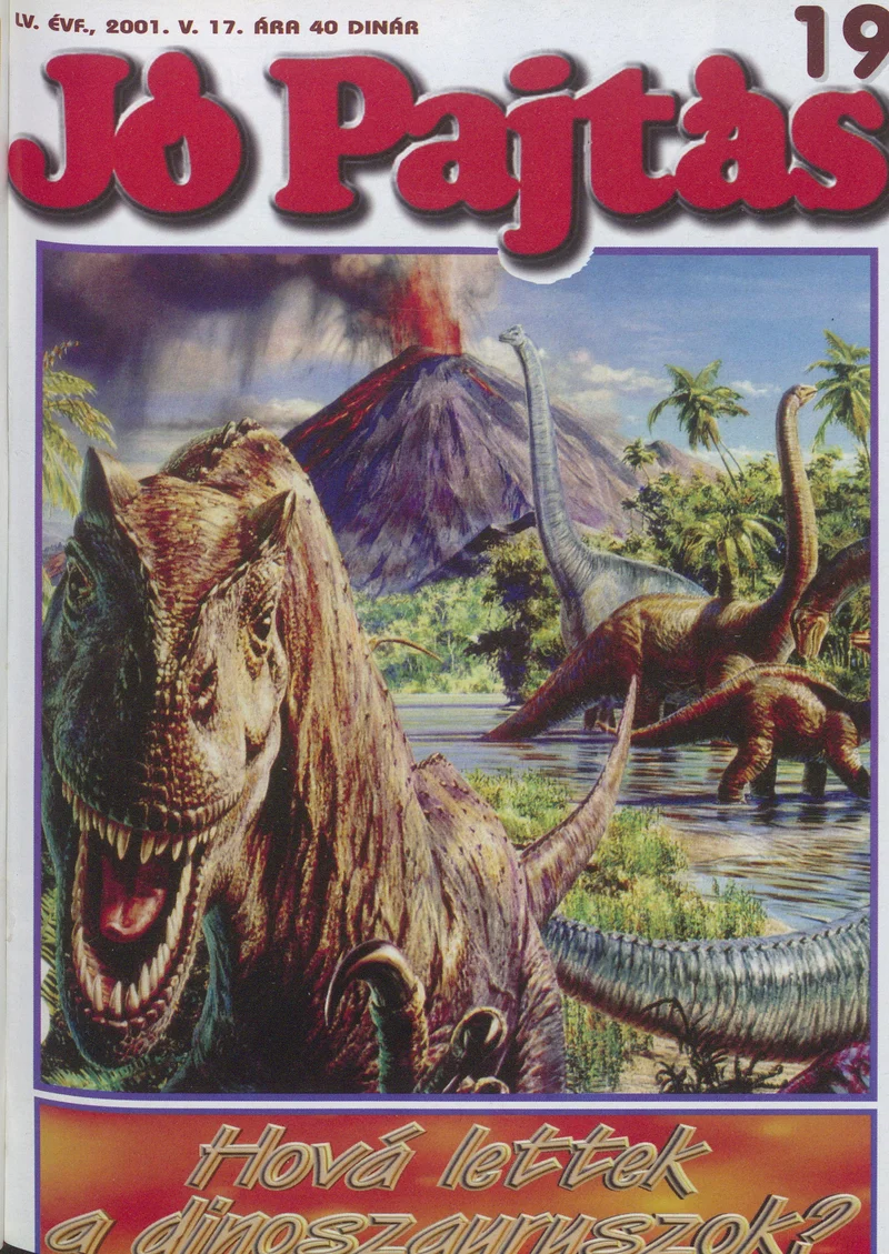 Jó Pajtás, 55. évf. 2001. május 17. 19. sz.