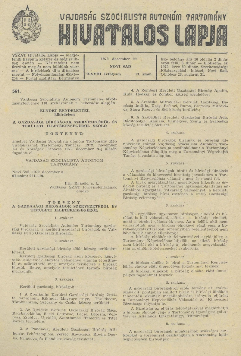 Vajdaság Szocialista Autonóm Tartomány Hivatalos Lapja, 28. évf. 1972. december 22. 24. sz. 829–848. oldal