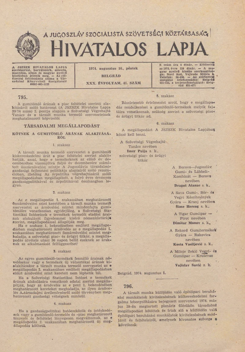 A Jugoszláv Szocialista Szövetségi Köztársaság Hivatalos Lapja, 30. évf. 1974. augusztus 16. 41. sz. 1389–1404. oldal