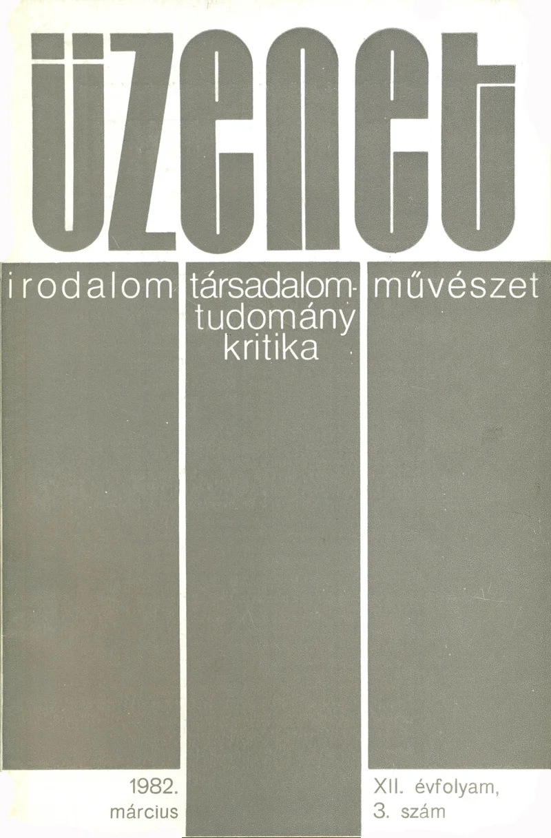 Üzenet, 12. évf. 1982. március. 3. sz. 111–168. oldal