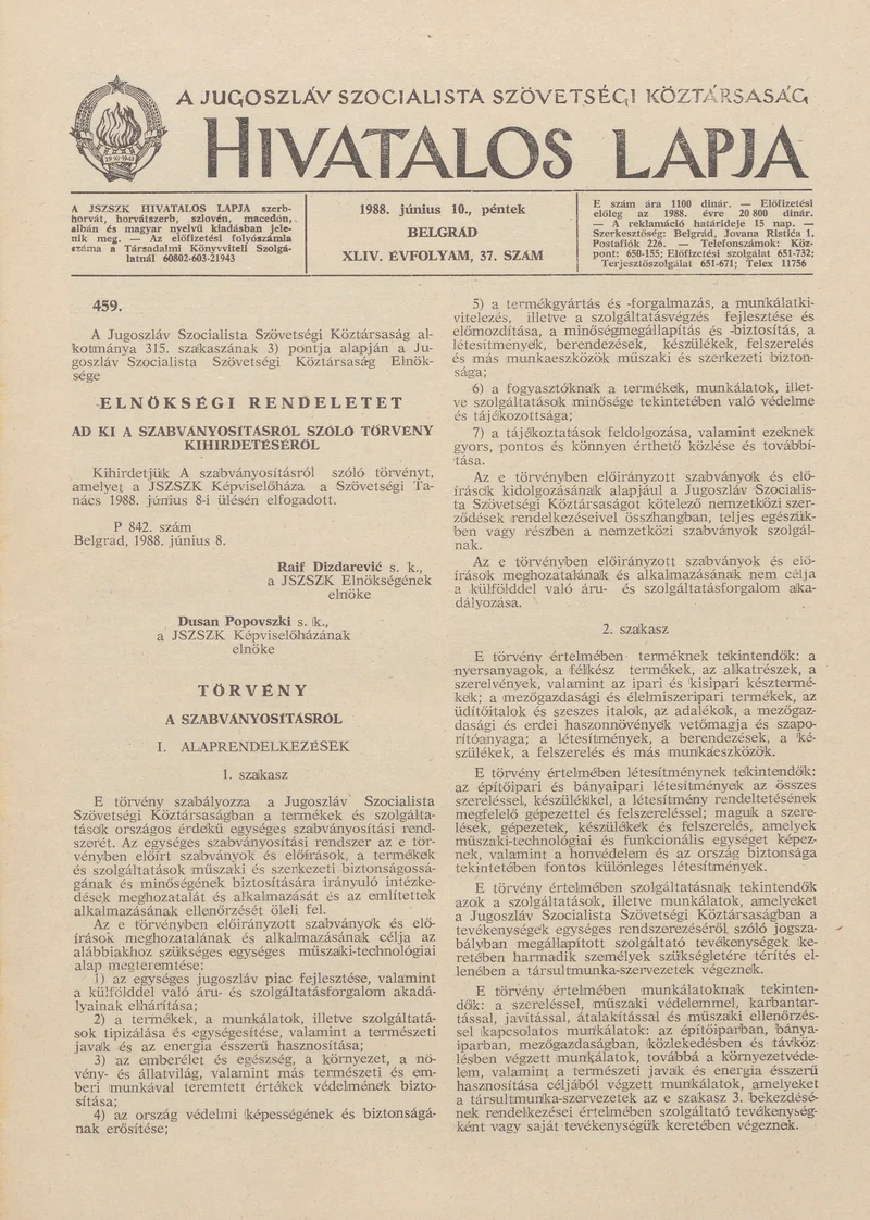 A Jugoszláv Szocialista Szövetségi Köztársaság Hivatalos Lapja, 44. évf. 1988. június 10. 37. sz. 1013–1056. oldal
