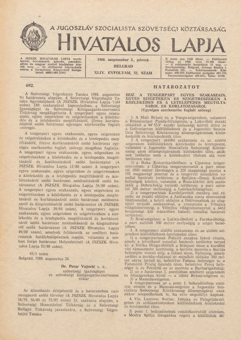 A Jugoszláv Szocialista Szövetségi Köztársaság Hivatalos Lapja, 44. évf. 1988. szeptember 2. 53. sz. 1429–1456. oldal