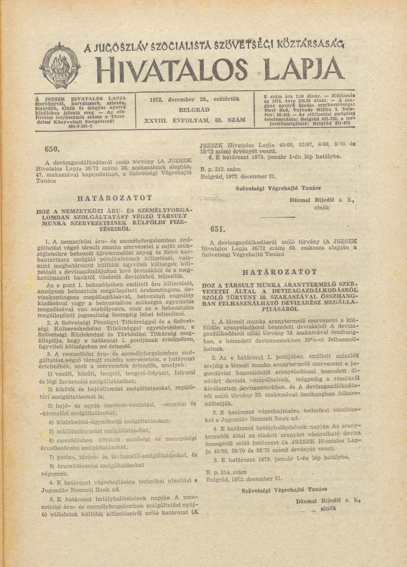 A Jugoszláv Szocialista Szövetségi Köztársaság Hivatalos Lapja, 28. évf. 1972. december 28. 69. sz. 1321–1340. oldal