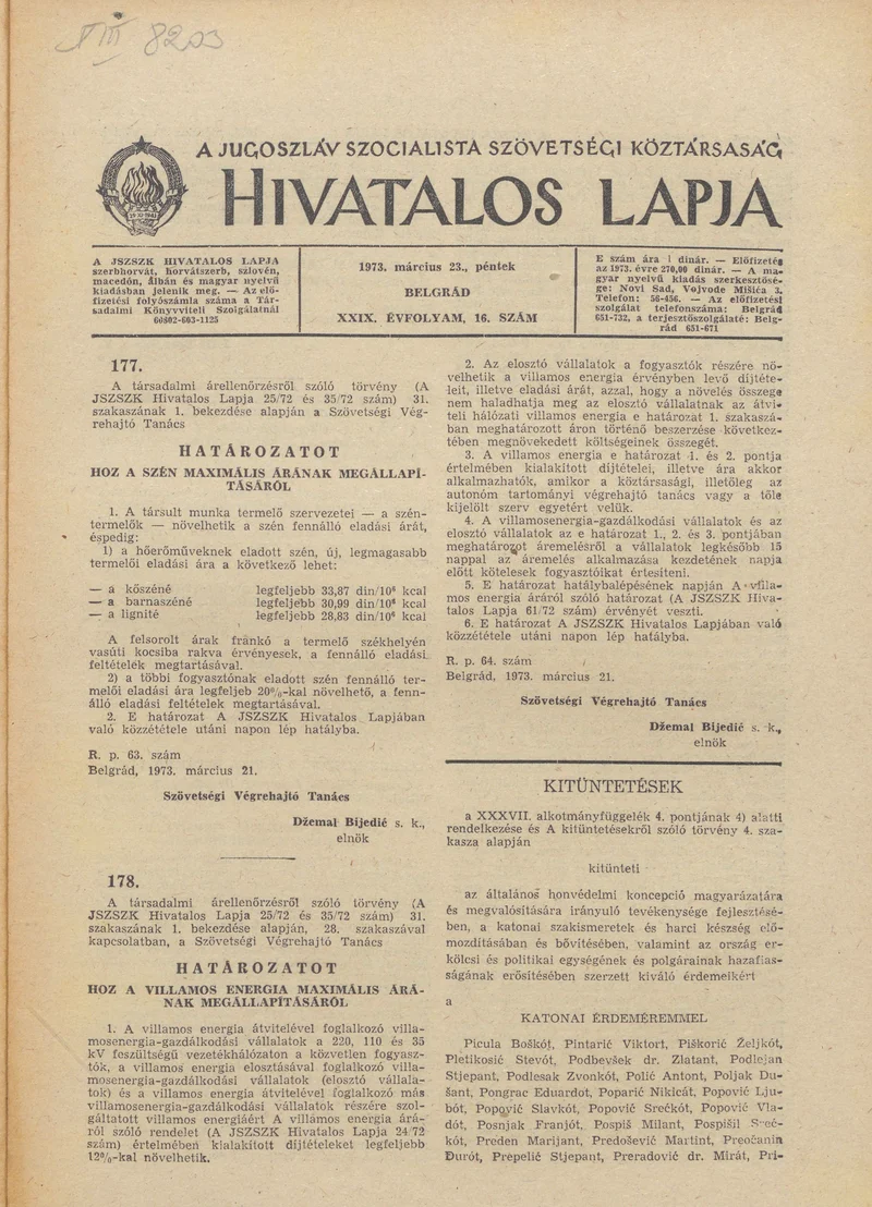 A Jugoszláv Szocialista Szövetségi Köztársaság Hivatalos Lapja, 29. évf. 1973. március 23. 16. sz. 497–535. oldal