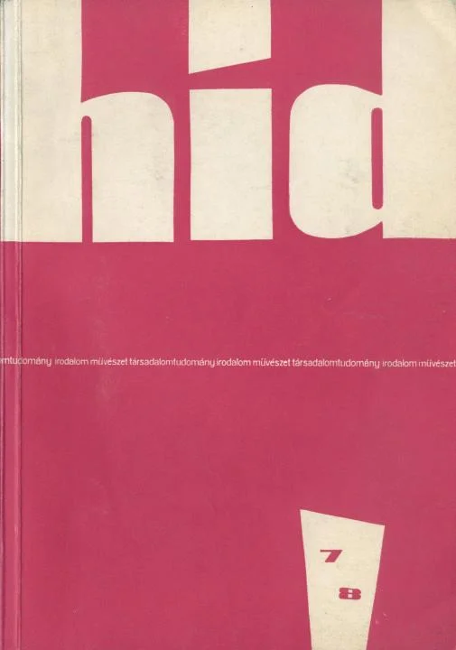 Híd, 23. évf. 1959. július – augusztus. 7–8. sz. 553–700. oldal