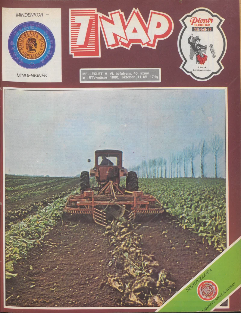 7 Nap melléklet, 6. évf. 1980. október 11. – 17. 40. sz.