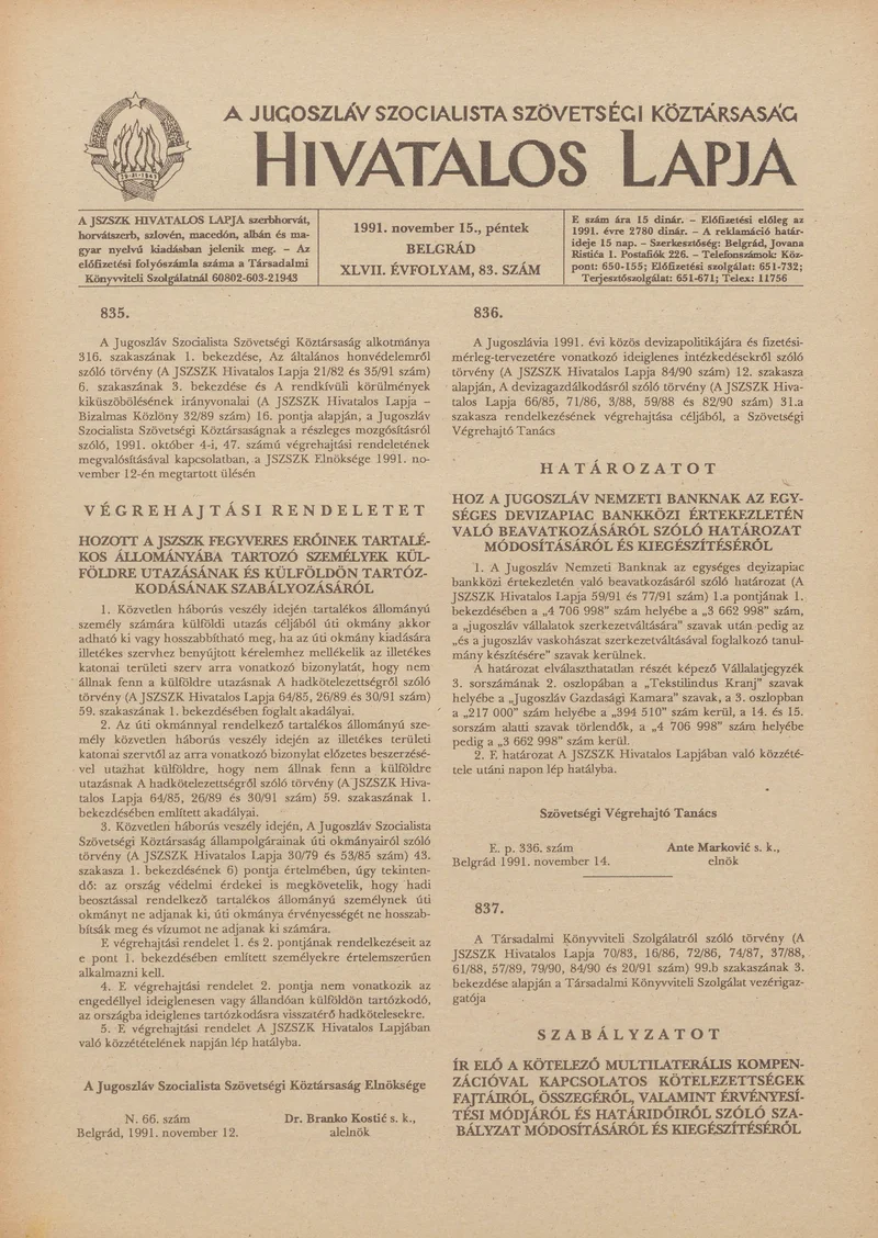 A Jugoszláv Szocialista Szövetségi Köztársaság Hivatalos Lapja, 47. évf. 1991. november 15. 83. sz. 1329–1336. oldal