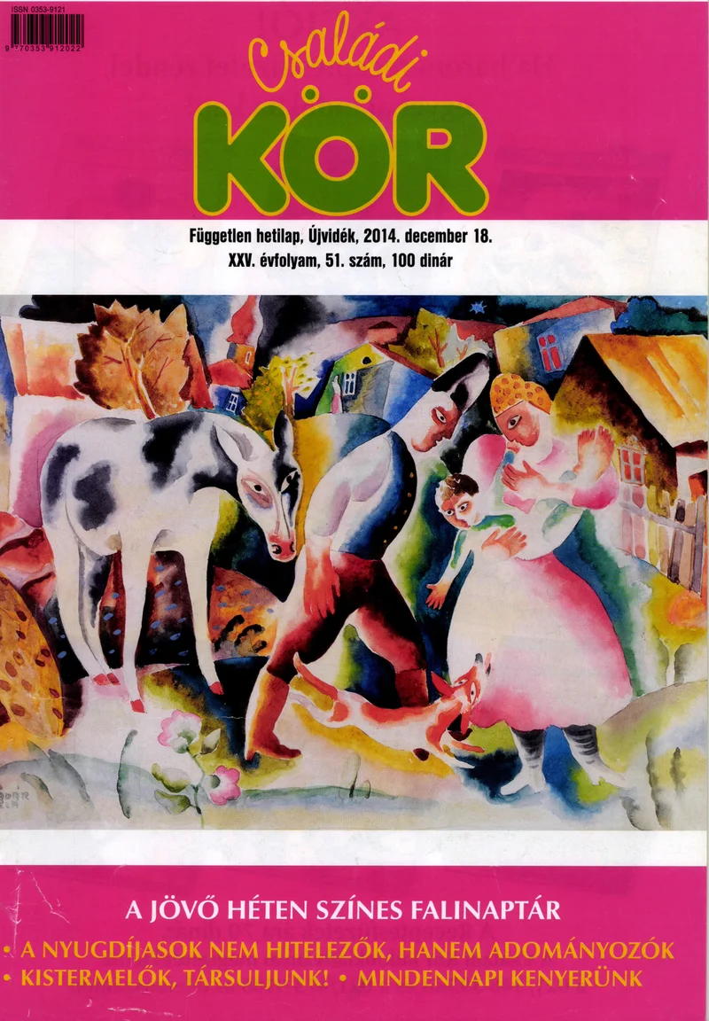 Családi Kör, 25. évf. 2014. december 18. 51. sz.