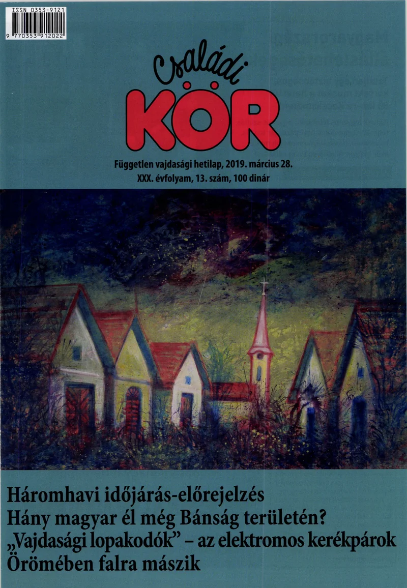Családi Kör, 30. évf. 2019. március 28. 13. sz.