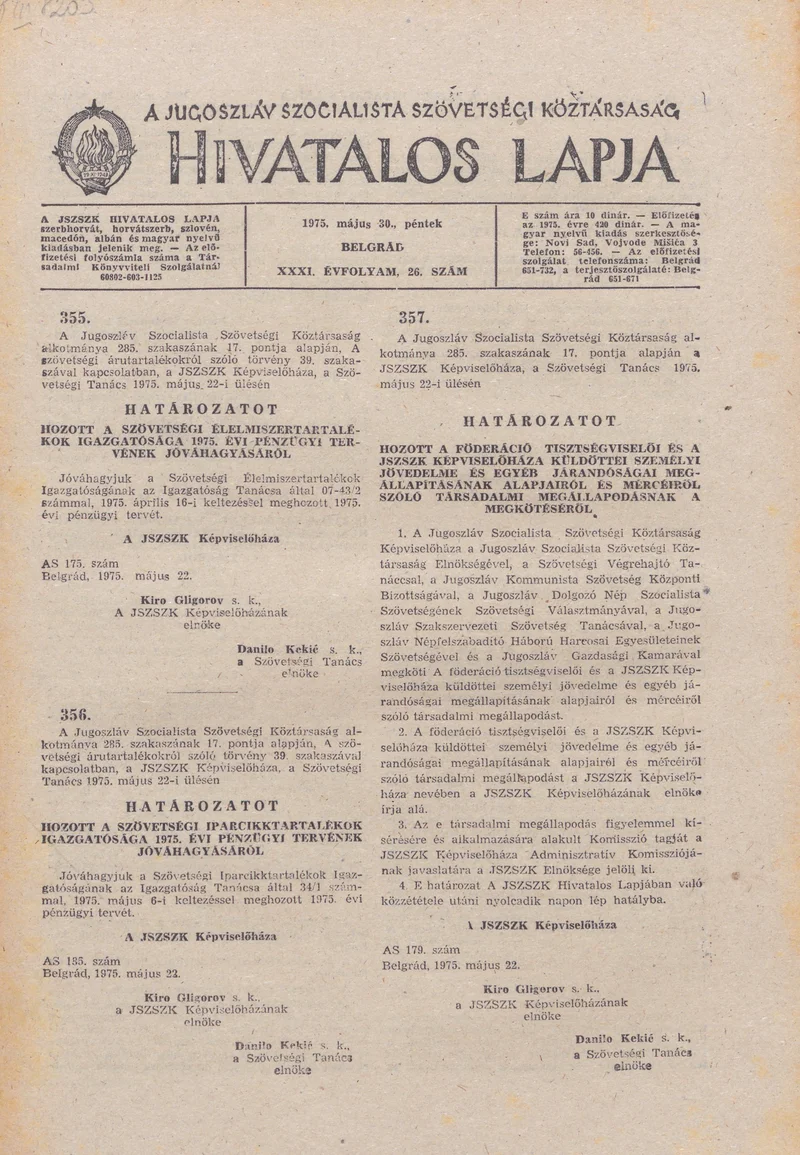 A Jugoszláv Szocialista Szövetségi Köztársaság Hivatalos Lapja, 31. évf. 1975. május 30. 26. sz. 833–844. oldal