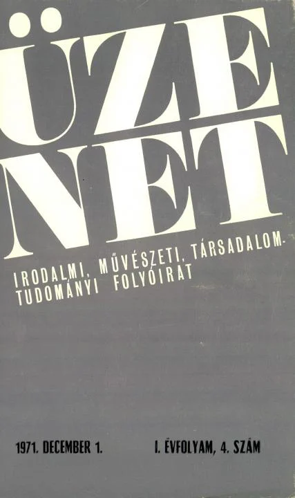Üzenet, 1. évf. 1971. december 1. 4. sz. 370–496. oldal
