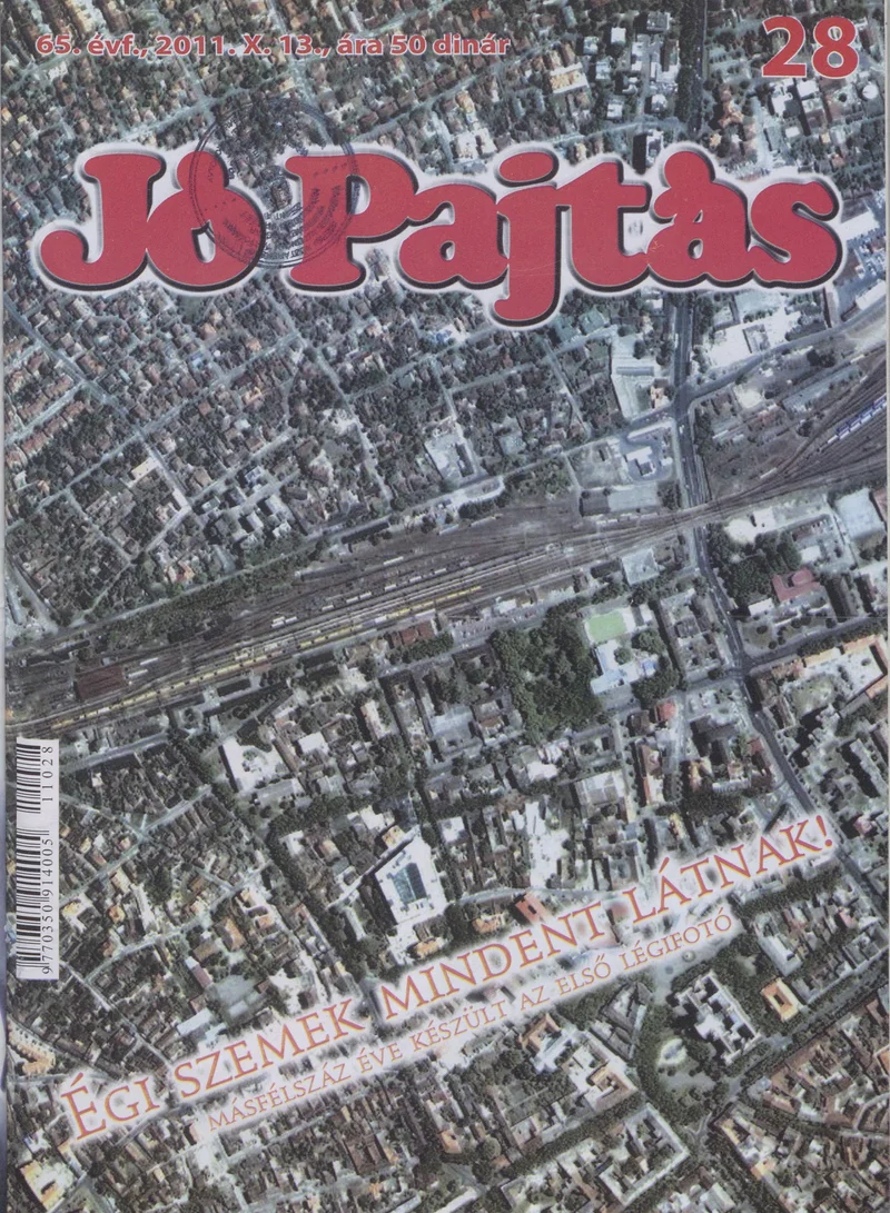 Jó Pajtás, 65. évf. 2011. október 13. 28. sz.